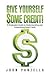 Give Yourself Some Credit!: A Graduate’s Guide to Understanding and Establishing Good Credit