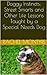 Doggy Instincts: Street Smarts and Other Life Lessons Taught by a Special Needs Dog