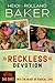 Reckless Devotion: 365 Days...