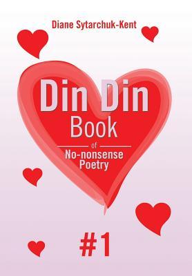 Din Din Book of No-nonsense Poetry#1