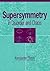 Supersymmetry in Disorder and Chaos