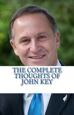 The Complete Thoughts of John Key