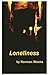 Loneliness (Roman Ruminatio...