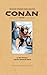 The Barry Windsor-Smith Conan Archives, Vol. 1 by Roy Thomas