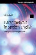 Parentheticals in Spoken English: The Syntax-Prosody Relation
