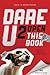 Dare U 2 Open This Book: Dr...