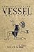 The Advent (Vessel #1)