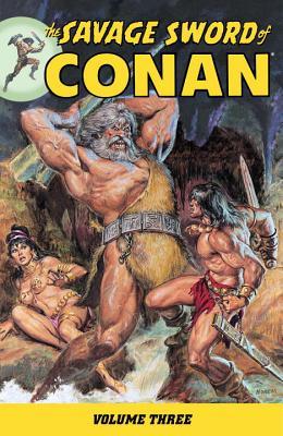 The Savage Sword of Conan, Volume 3 (Paperback)
