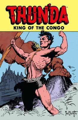 Thun'da, King of the Congo Archive (Hardcover)