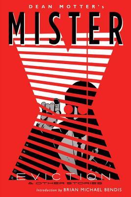 Mister X: Eviction (Paperback)