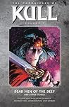 The Chronicles of Kull, Vol. 5: Dead Men of the Deep and Other Stories The Chronicles of Kull, Vol. 5: Dead Men of the Deep and Other Stories