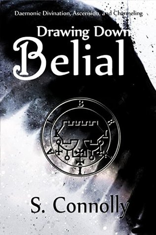 Drawing Down Belial (Kindle Edition)