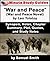 30-Minute Study Guide: "War and Peace" (War and Peace Novel) by Leo Tolstoy Synopsis, Notes, Chapter Summary, Plot, Quotes, and Study Notes