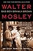 Bad Boy Brawly Brown by Walter Mosley