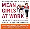 Mean Girls at Work by Katherine Crowley