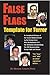 False Flags: Template for Terror