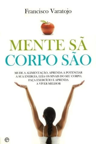 Mente Sã, Corpo São