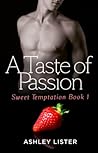 A Taste of Passion (Sweet Temptation, #1)