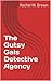 The Gutsy Gals Detective Agency (Edited): The Unlikely Killer