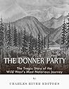 The Donner Party:...