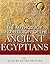 The Mythology and Religion of the Ancient Egyptians