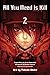 All You Need is Kill, Vol. 2 by Ryōsuke Takeuchi