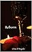 Reborn (The Reborn Series, #1)