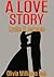 A Love Story (Lydia & Jerome #1)
