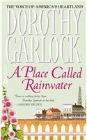 A Place Called Rainwater (Jazz Age, #3)