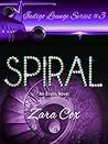 Spiral by Zara Cox