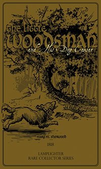 The Little Woodsman and His Dog Caesar (Hardcover)