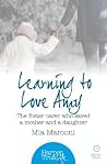 Learning to Love ...