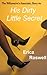 His Dirty Little Secret (The Billionaire's Associate, #2)