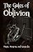 The Gates of Oblivion: Magic, Dragons, and Gargoyles