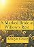 A Marked Bride at Willow's Rest by Adalyn Grace