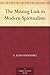 The Missing Link in Modern Spiritualism
