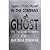 Again I Find Myself In The Company Of Ghosts: Very True Ghostly Encounters of D.E.Malthouse