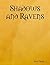 Shadows and Ravens