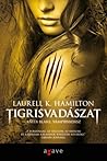 Tigrisvadászat by Laurell K. Hamilton