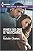 When No One Is Watching (Harlequin Romantic Suspense)