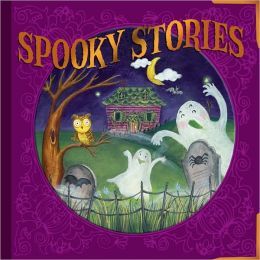 Spooky Stories (Polyurethane Foam Binding)