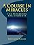 A Course In Miracles, The Workbook for Students