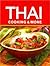 Thai Cooking and More