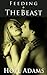 Feeding The Beast (Beast Tr...