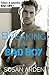 Breaking A Bad Boy (Bad Boys, #7)