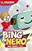 Bing & Nero by I.L. Willams Bing & Nero by I.L. Willams