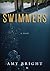 Swimmers