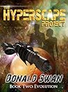 Evolution (The Hyperscape Project Book 2)