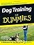Dog Training For Dummies