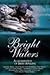 Bright Waters: A Celebratio...